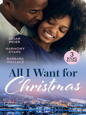 cover image of All I Want For Christmas